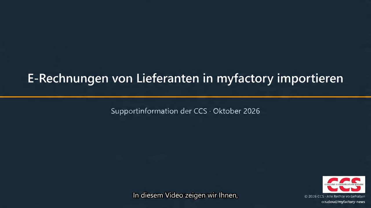 Erklärvideo: E-Rechnungen von Lieferanten in myfactory importieren